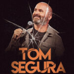 Tom Segura