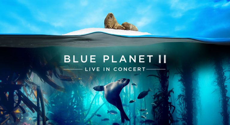 Blue Planet ll Live in Concert 13 date tour - TotalNtertainment